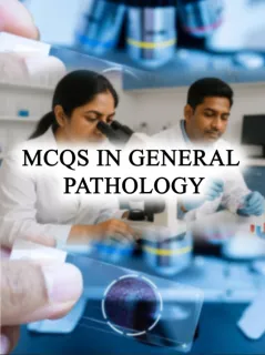 MCQs in General Pathology