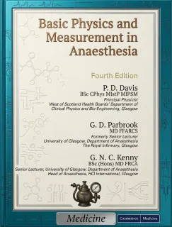Basic Physics and Measurement in Anesthesia