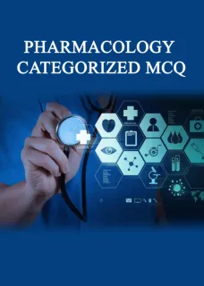 Pharmacology Categorized MCQ